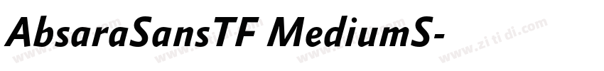 AbsaraSansTF MediumS字体转换 AbsaraSansTF MediumS字体转换